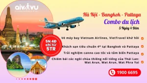 Combo du lịch trọn gói Hà Nội - Bangkok Pattaya 5N4D